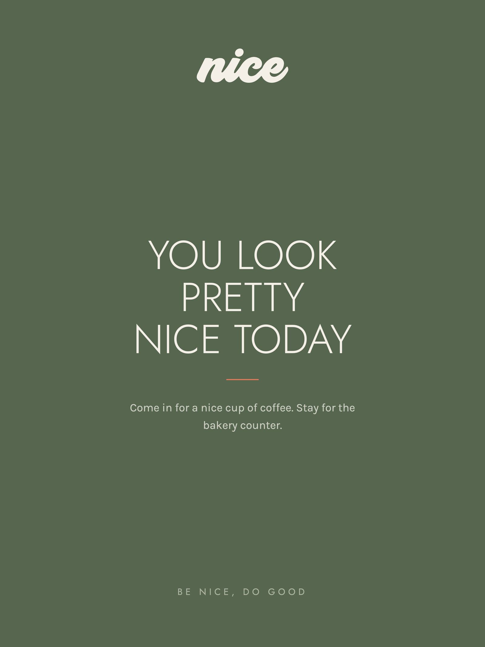 Nice brand card: You look pretty nice today